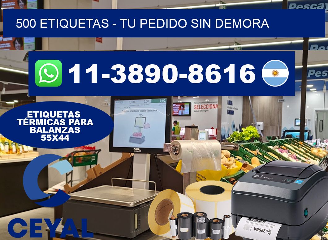 500 ETIQUETAS – Tu pedido sin demora
