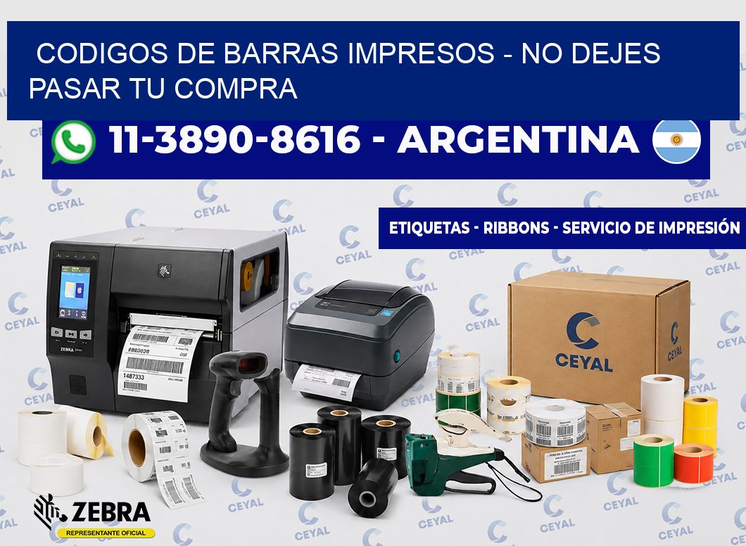 CODIGOS DE BARRAS IMPRESOS - No dejes pasar tu compra