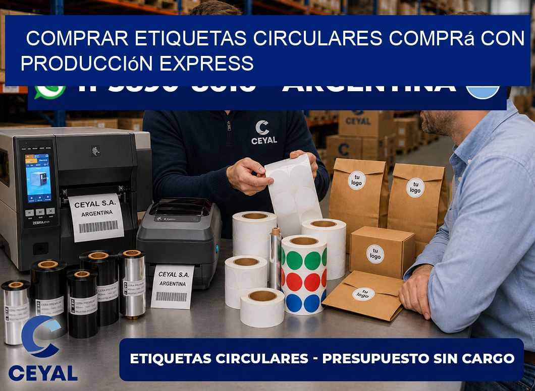 COMPRAR ETIQUETAS CIRCULARES Comprá con producción express