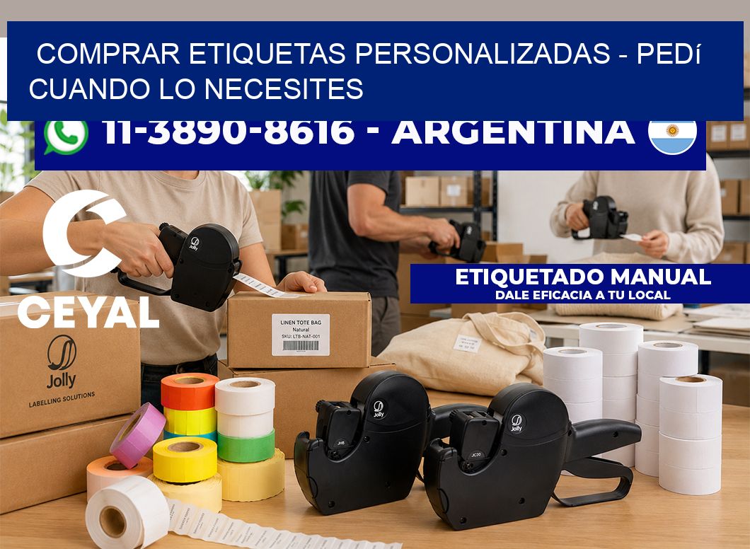 COMPRAR ETIQUETAS PERSONALIZADAS - Pedí cuando lo necesites