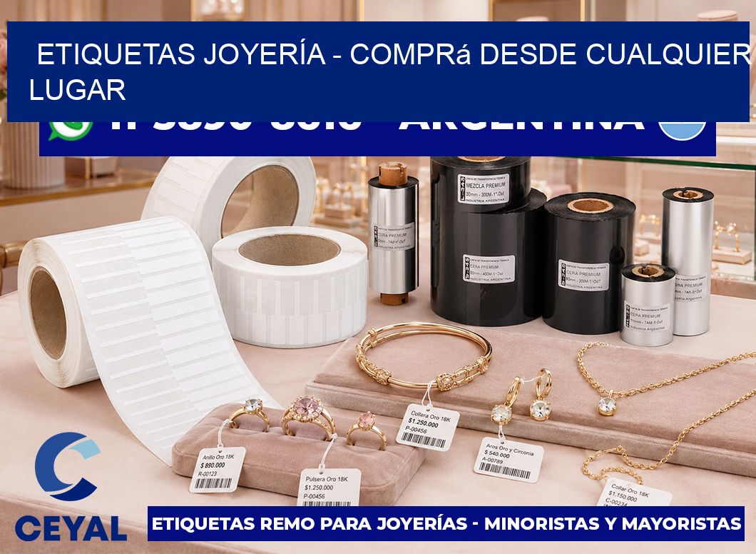 ETIQUETAS JOYERÍA – Comprá desde cualquier lugar