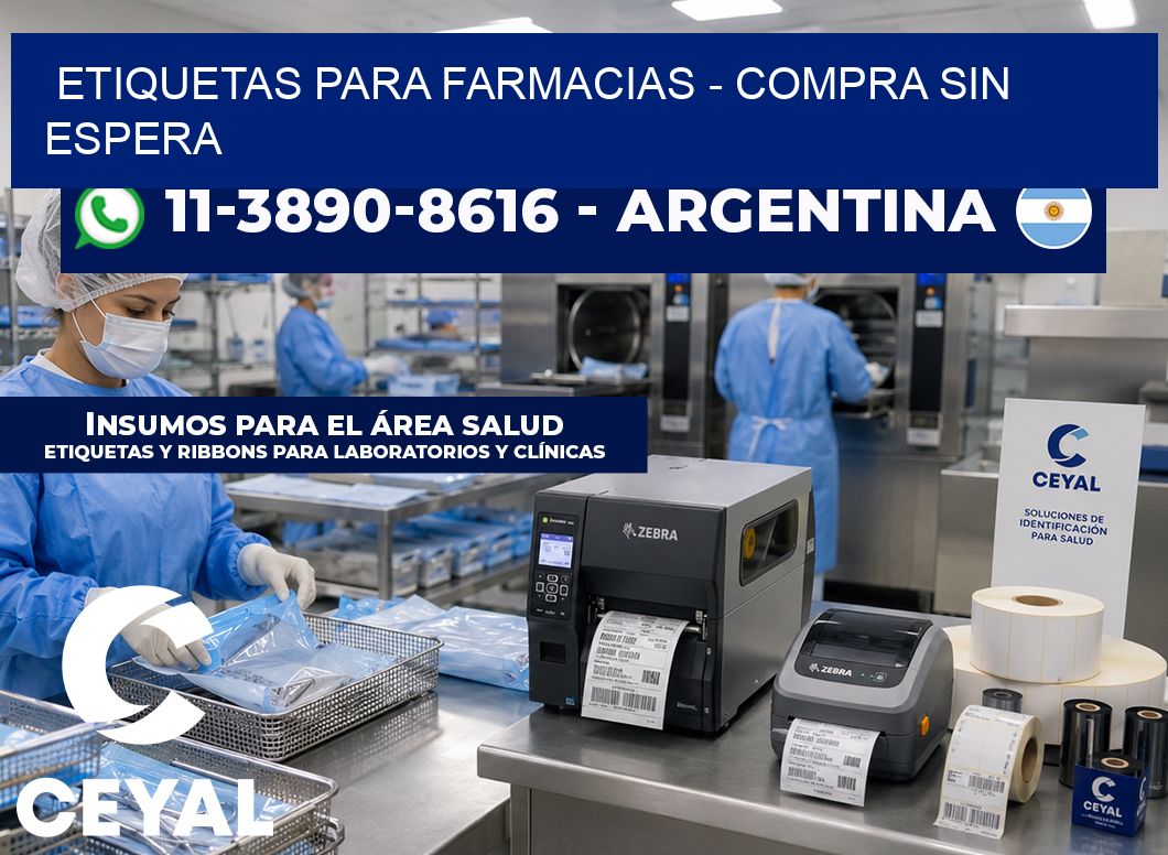 ETIQUETAS PARA FARMACIAS - Compra sin espera