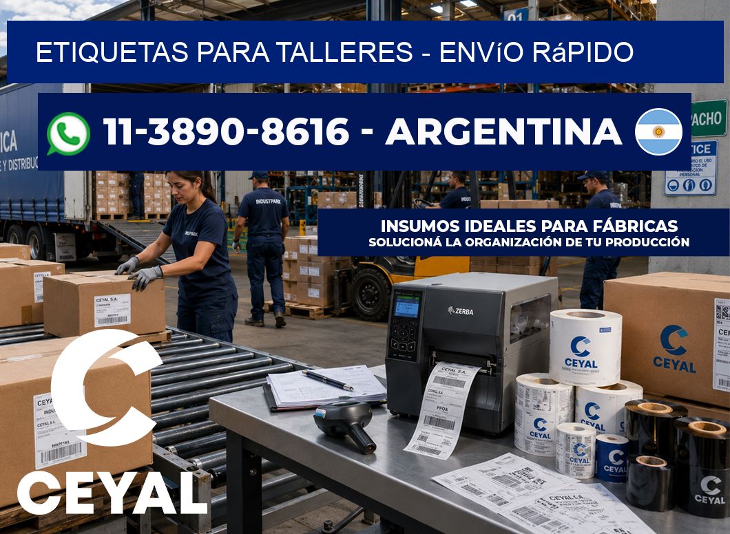 ETIQUETAS PARA TALLERES - Envío rápido