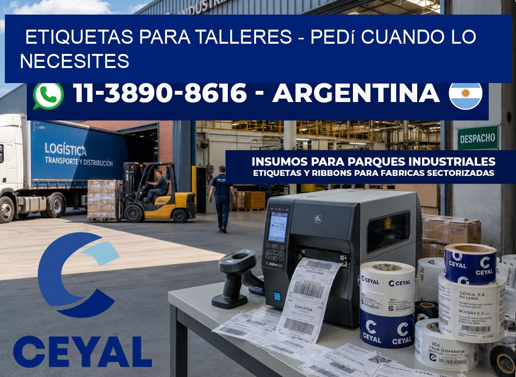 ETIQUETAS PARA TALLERES - Pedí cuando lo necesites