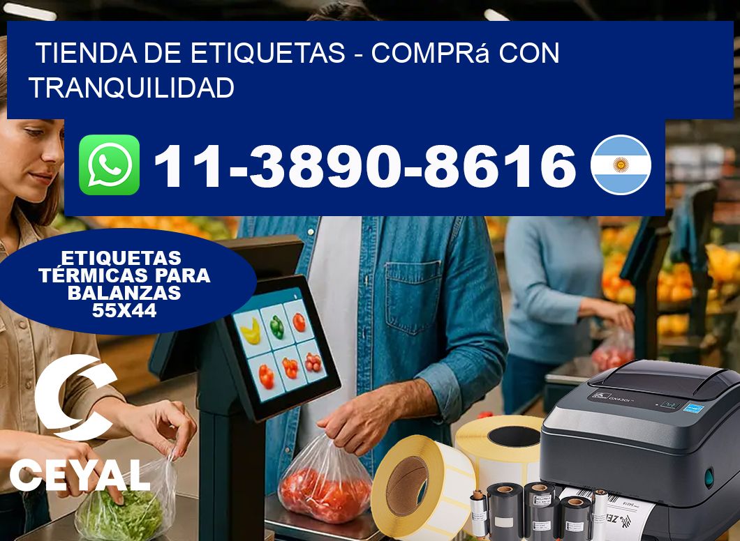TIENDA DE ETIQUETAS - Comprá con tranquilidad