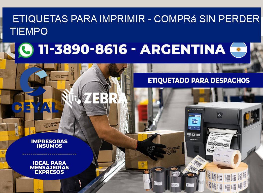 ETIQUETAS PARA IMPRIMIR – Comprá sin perder tiempo