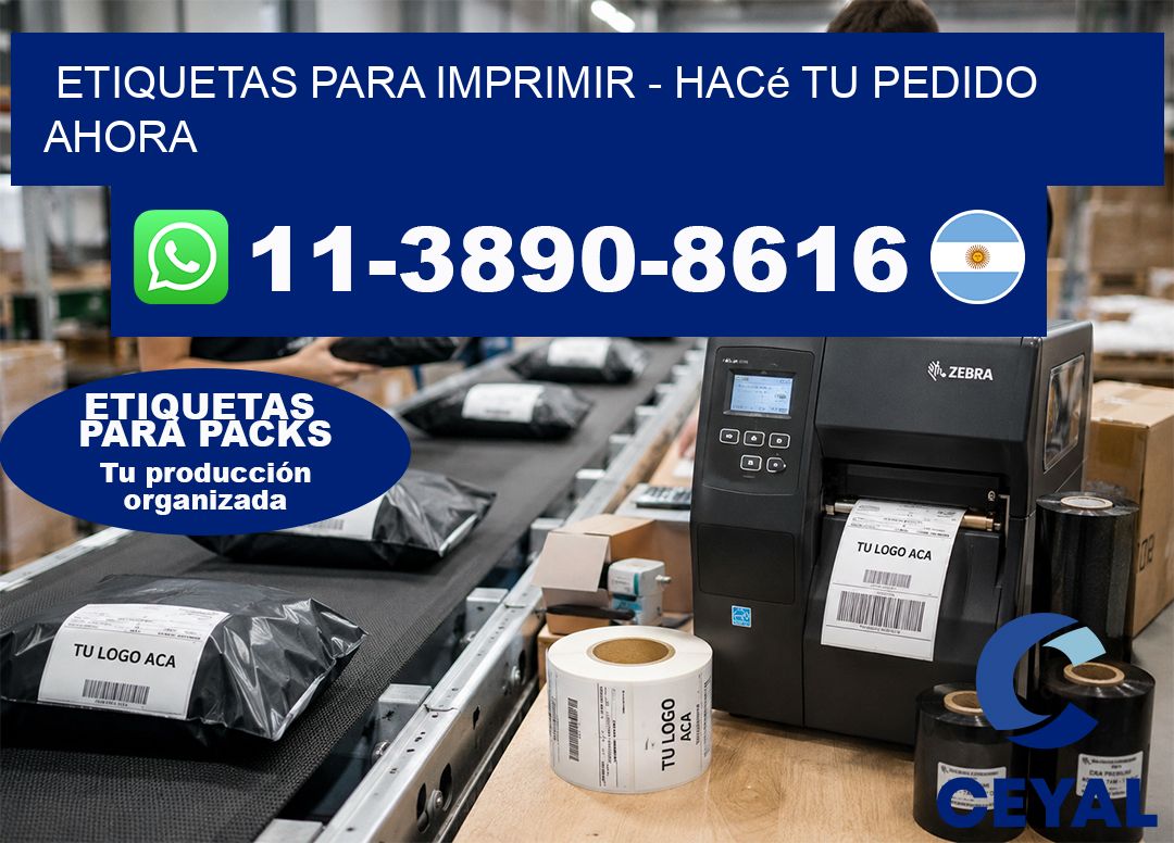 ETIQUETAS PARA IMPRIMIR - Hacé tu pedido ahora
