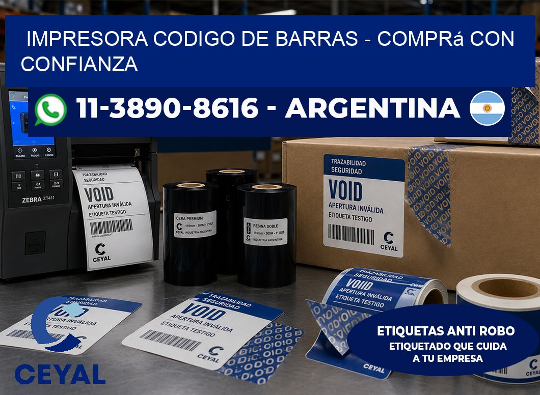 IMPRESORA CODIGO DE BARRAS - Comprá con confianza