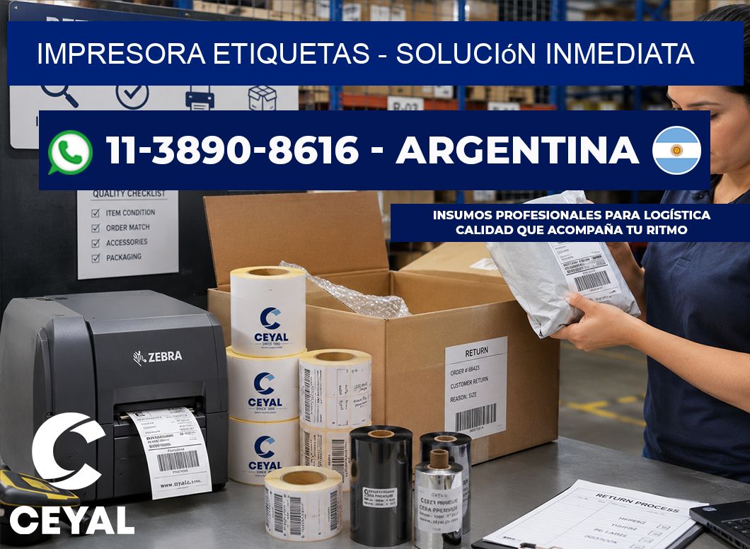 IMPRESORA ETIQUETAS - Solución inmediata