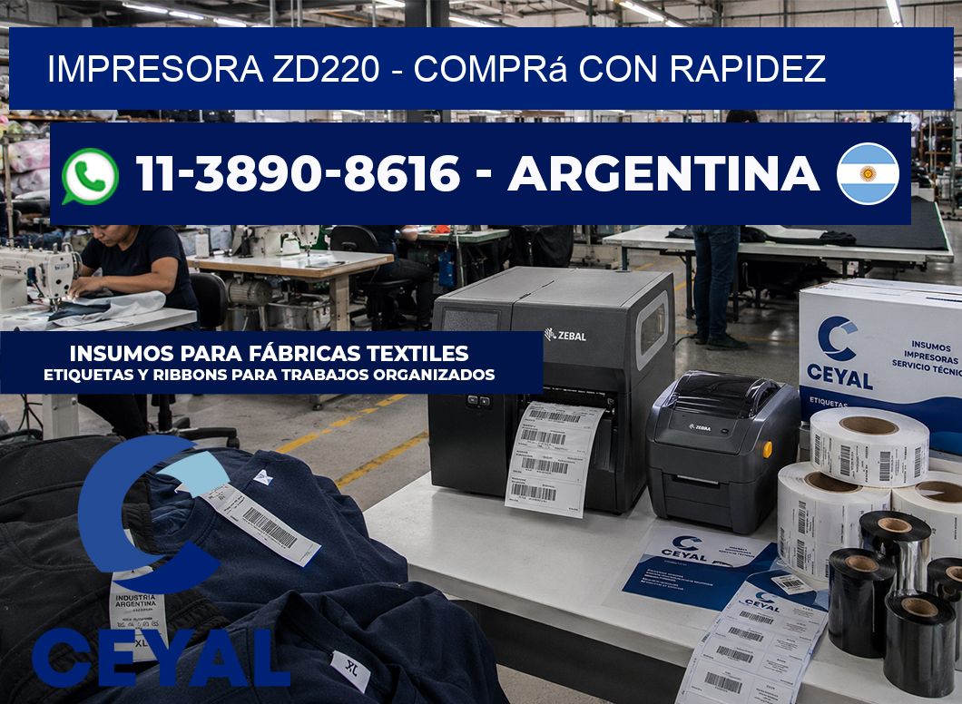 IMPRESORA ZD220 – Comprá con rapidez