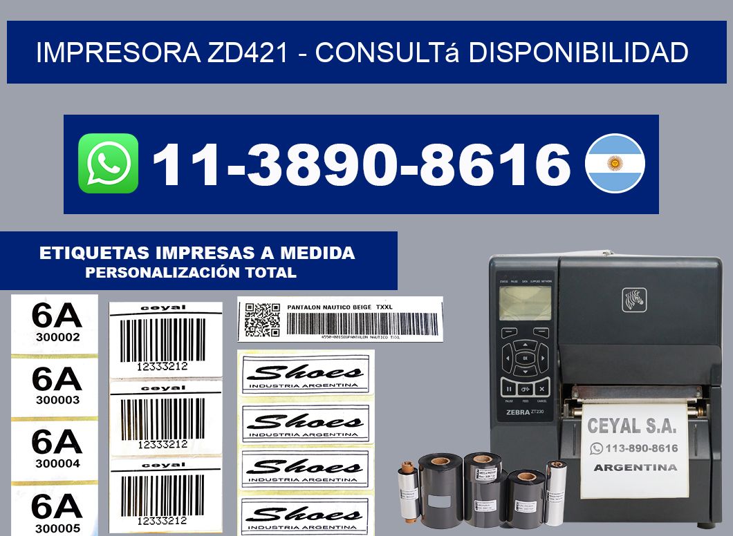 IMPRESORA ZD421 - Consultá disponibilidad