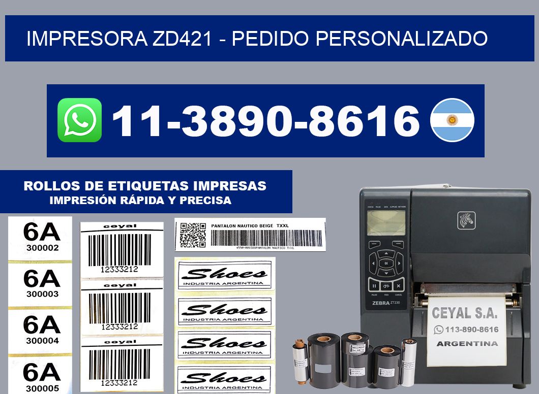 IMPRESORA ZD421 - Pedido personalizado