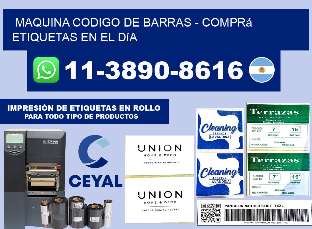 MAQUINA CODIGO DE BARRAS - Comprá etiquetas en el día