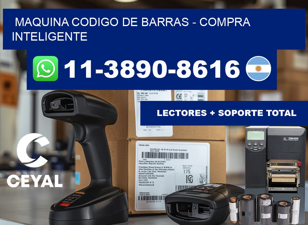 MAQUINA CODIGO DE BARRAS - Compra inteligente