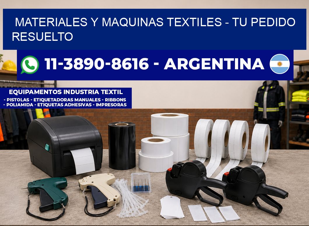 MATERIALES Y MAQUINAS TEXTILES - Tu pedido resuelto