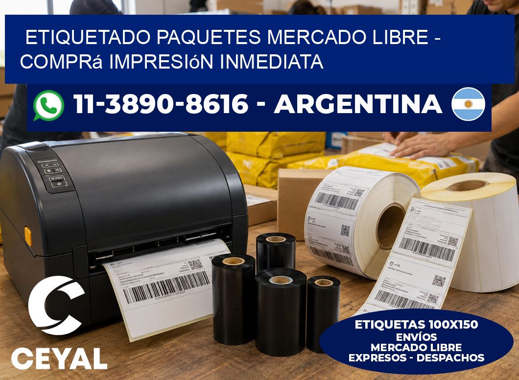 etiquetado paquetes mercado libre - Comprá impresión inmediata