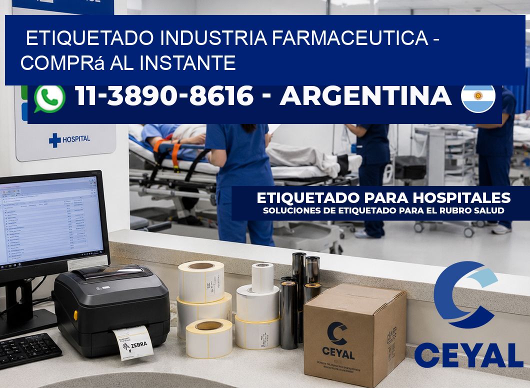 ETIQUETADO INDUSTRIA FARMACEUTICA – Comprá al instante
