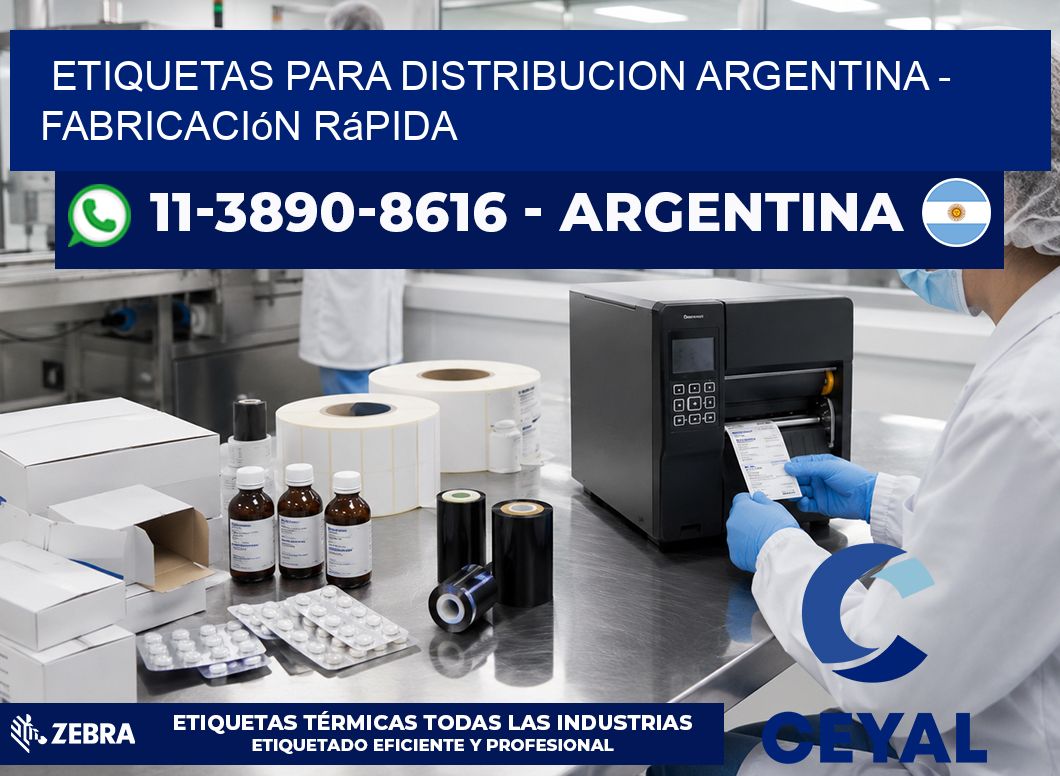 ETIQUETAS PARA DISTRIBUCION ARGENTINA - Fabricación rápida