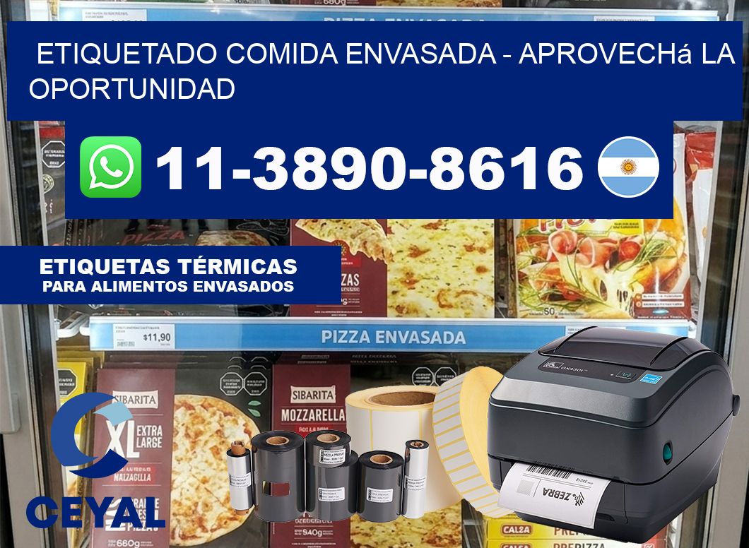 Etiquetado comida envasada – Aprovechá la oportunidad