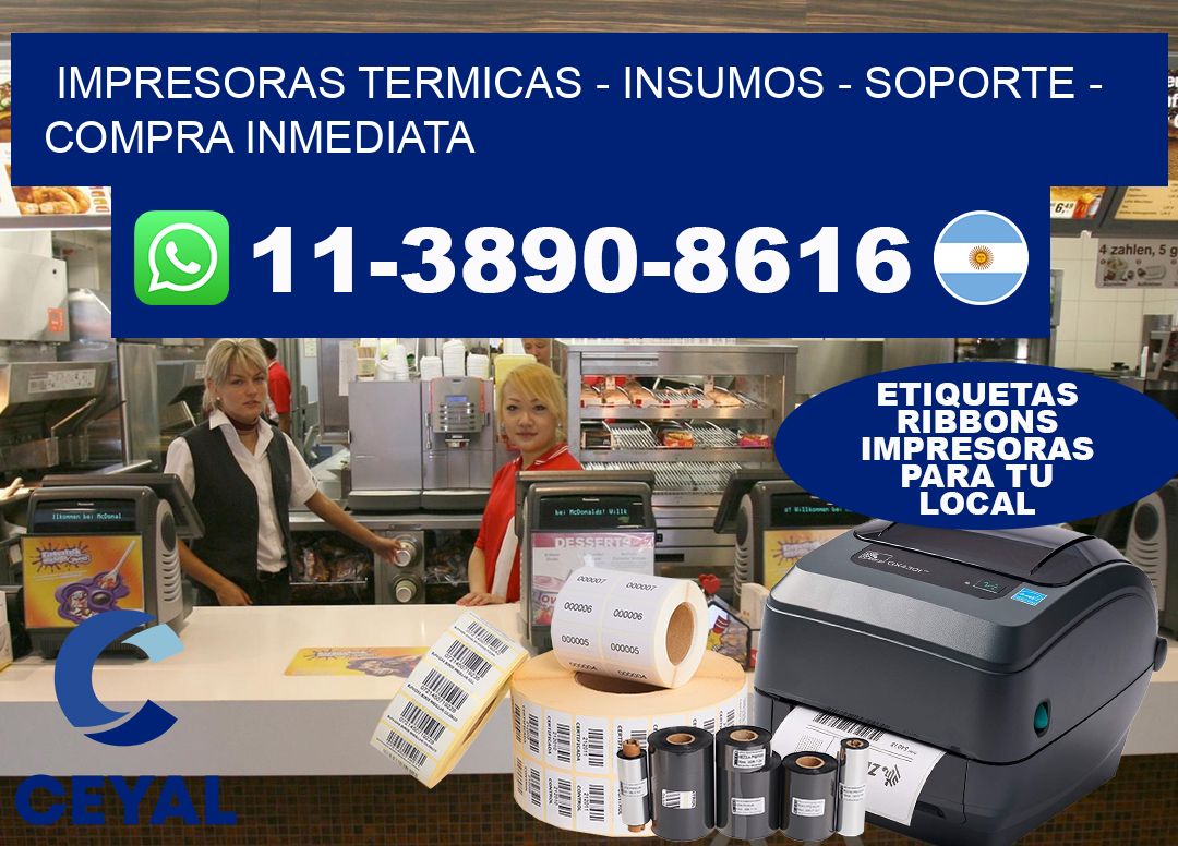IMPRESORAS TERMICAS - INSUMOS - SOPORTE - Compra inmediata
