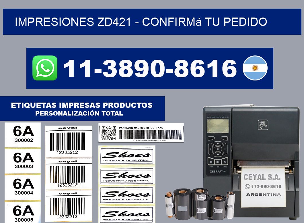 Impresiones ZD421 - Confirmá tu pedido