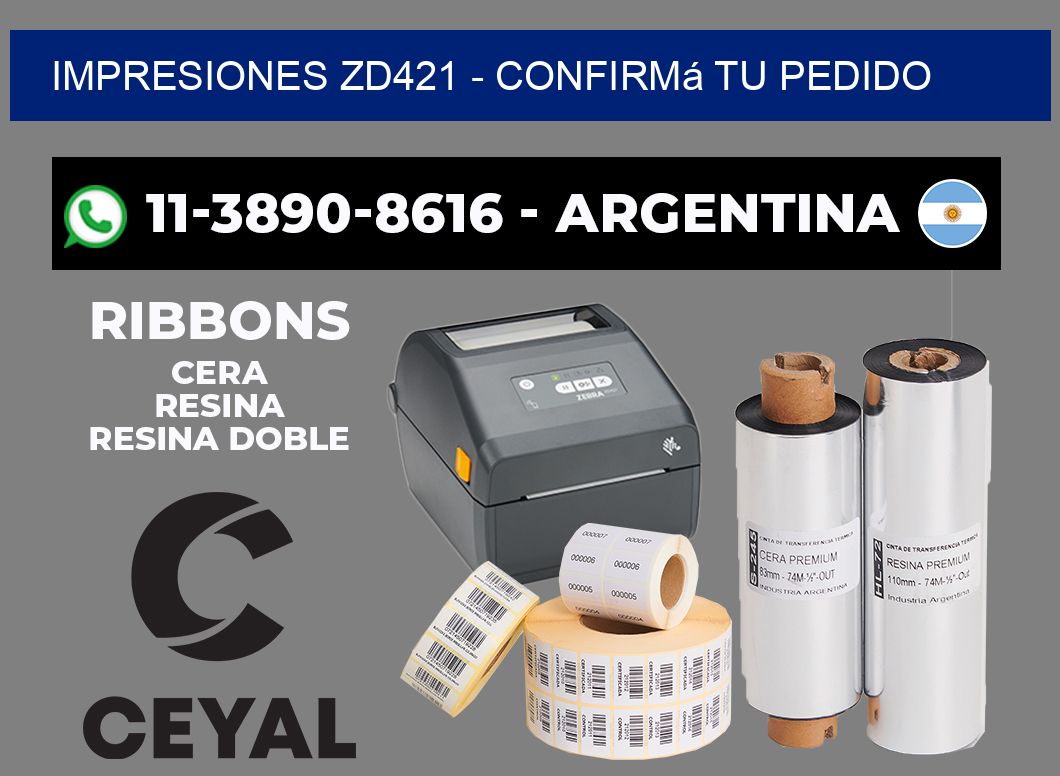 Impresiones ZD421 - Confirmá tu pedido