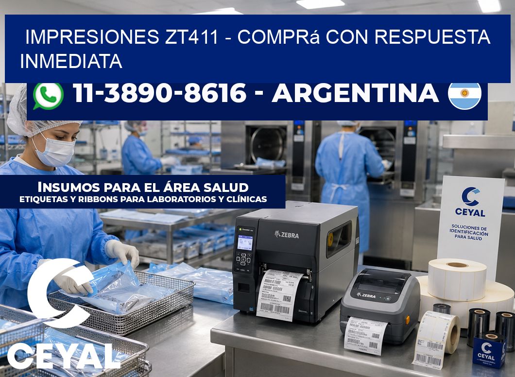 Impresiones ZT411 - Comprá con respuesta inmediata