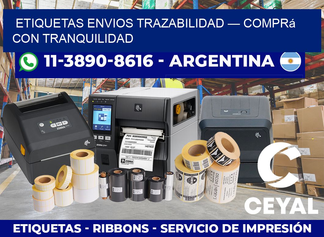 etiquetas envios trazabilidad — Comprá con tranquilidad